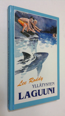Lee Roddy : Yllätysten laguuni