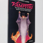 Jarkko Laine : Vampyyri eli Miten Wilhelm Kojac kuoli kov... - pikkukuva 1