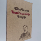 Eino Leino : Eino Leinon kuolemattomia runoja : valikoima - pikkukuva 1