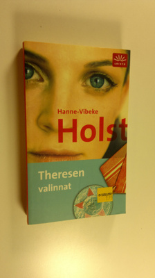 Hanne-Vibeke Holst : Theresen valinnat