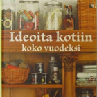 Johanna Vireaho • Ideoita kotiin koko vuodeksi - pikkukuva 1