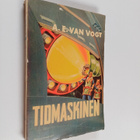 A. E. Van Vogt : Tidmaskinen - pikkukuva 1