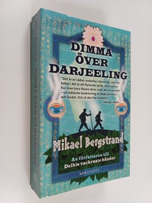 Mikael Bergstrand : Dimma över Darjeeling