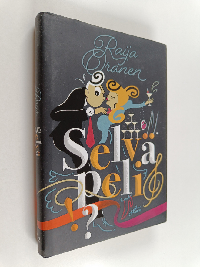 Raija Oranen : Selvä peli