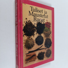 Rosamond Richardson : Tuliset ja maustetut ruoat - pikkukuva 1