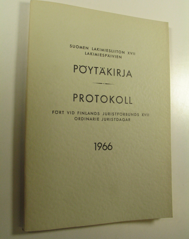 Suomen lakimiesliiton lakimiespäivien pöytäkirja 1966