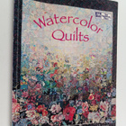 Donna Ingram Slusser ym. : Watercolor Quilts - pikkukuva 1