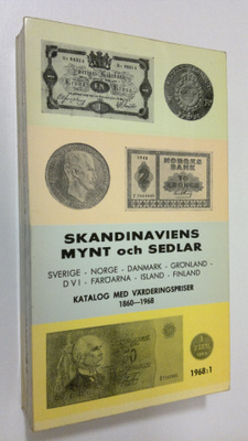Skandinaviens mynt och sedlar : katalog med värderingspri...