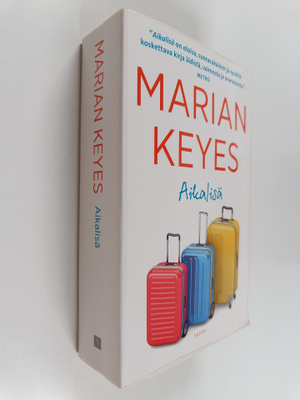 Marian Keyes : Aikalisä