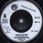THE HOUSEMARTINS :: CARAVAN OF LOVE :: VINYYLI  7"  1986 - pikkukuva 3