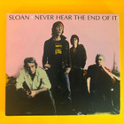 Sloan – Never Hear The End Of It CD - pikkukuva 1
