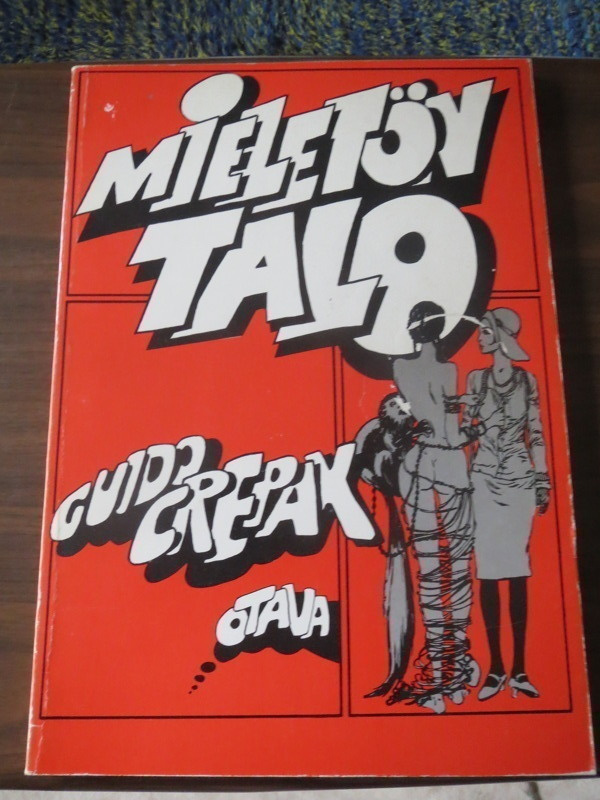 Guido Crepax: Mieletön talo