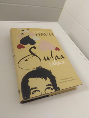Anna Davis: Sulaa vahaa