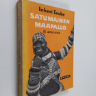 Inkeri Taube : Satumainen maapallo 2 : Afrikka - pikkukuva 1