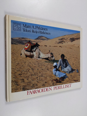 Matti A. Pitkänen : Faaraoiden perilliset