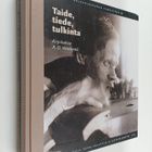 Taide, tiede, tulkinta : kirjoituksia A. O. Väisäsestä - pikkukuva 1