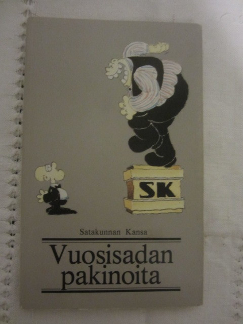 Vuosisadan pakinoita Satakunnan kansa 1873 - 1983