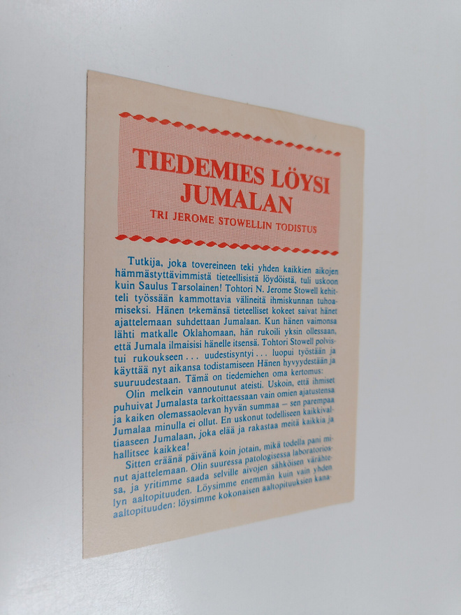 Tiedemies löysi jumalan : Tri Jerome Stowellin todistus