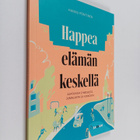 Hannu Pöntinen : Happea elämän keskellä - pikkukuva 1