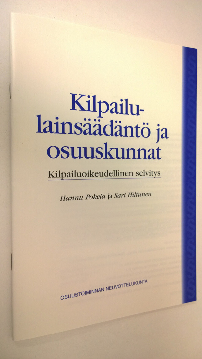 Hannu Pokela : Kilpailulainsäädäntö ja osuuskunnat : kilp...