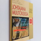 Risto ym. (toim.) Tainio : Johtajana muutoksissa : kokemu... - pikkukuva 1