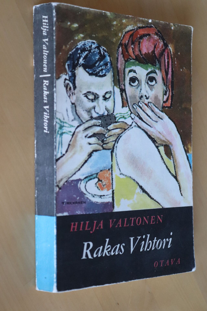 Hilja Valtonen : Rakas Vihtori ( 4.p. 1960 )