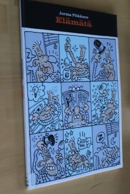 Jorma (Jope) Pitkänen : Elämätä ( 1.p. 2006 k.po )