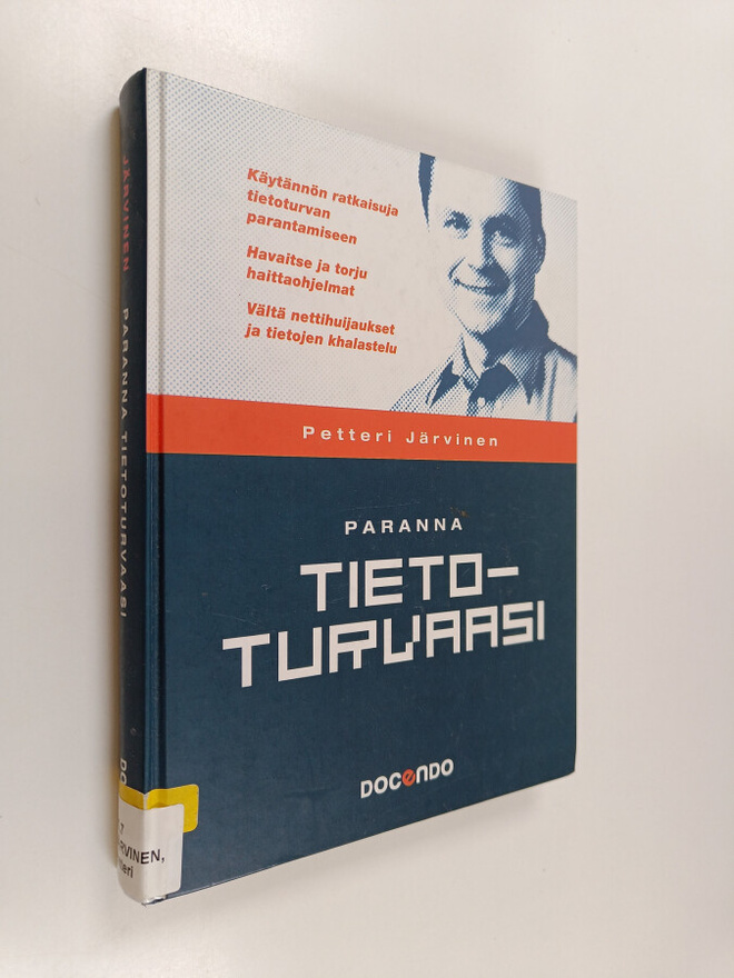Petteri Järvinen : Paranna tietoturvaasi