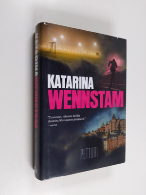 Katarina Wennstam : Petturi