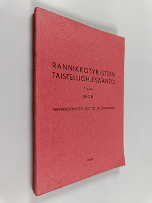 Rannikkotykistön taisteluohjesääntö : I osa. (RtO I) : Ra...