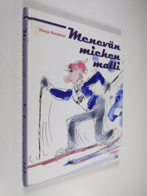 Merja Metsänen : Menevän miehen malli