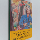 Mary Marck : Minnan syyslukukausi - pikkukuva 1