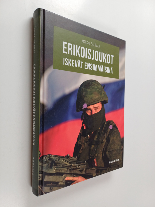 Markku Salomaa : Erikoisjoukot iskevät ensimmäisinä