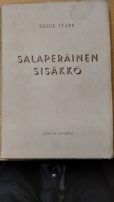 Sigge Stark Salaperäisen sisäkkö