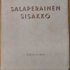 Sigge Stark  Salaperäisen sisäkkö - pikkukuva 1
