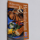 Kiljuvaan nälkään ja herkutteluun - pikkukuva 1