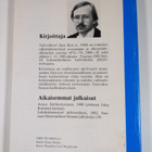 Alpo M. Rusi : Mielikuvituksettoman politiikan kritiikkiä - pikkukuva 2
