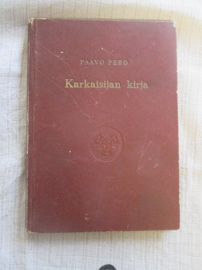 Paavo Pero : Karkaisijan kirja ( hienok 4.p v 1949