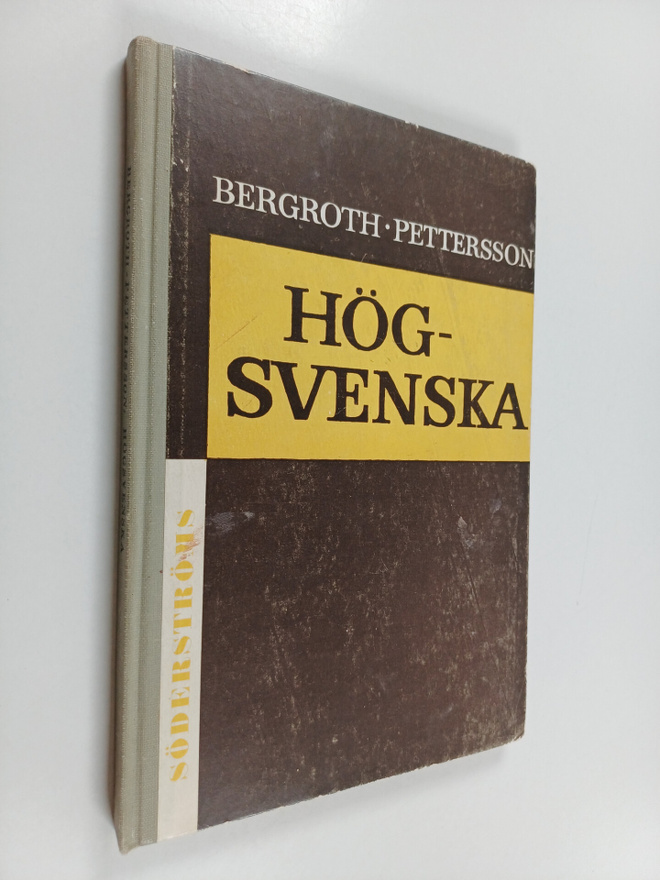 Björn Pettersson ym. : Högsvenska, kortfattad hjälpreda v...