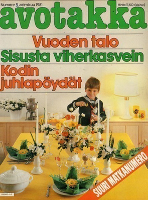 Avotakka n:o 2 1981 Vanhat kamerat. Näin muuttuu koti 2 osa.