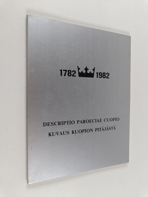 Sigfridus Henrici Porthan : Descriptio paroeciae Cuopio -...