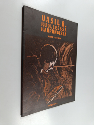 Mikko Torvinen : Vasil B. kuolleessa kaupungissa