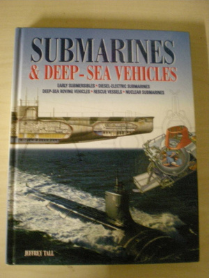 Jeffrey Tall: Submarines & Deep-sea Vehicles