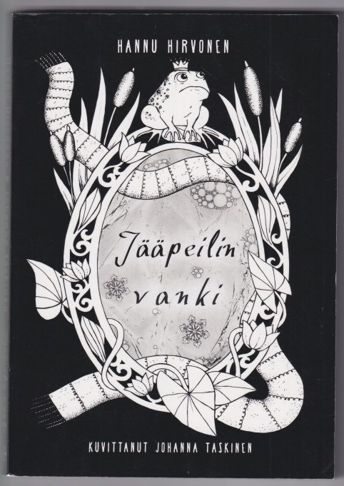 Hannu Hirvonen: Jääpeilin vanki