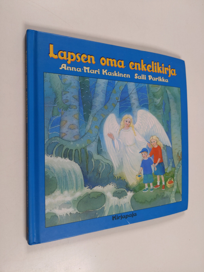 Anna-Mari Kaskinen : Lapsen oma enkelikirja