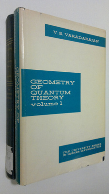 V. S. Varadarajan : Geometry of Quantum Theory I-II