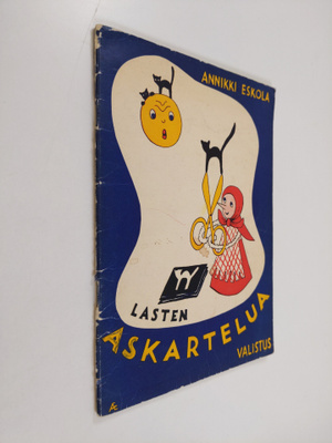 Annikki Eskola : Lasten askartelua