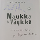 Timo Parvela : Maukka ja Väykkä (signeerattu) - pikkukuva 3