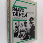 Paavo Talvela : Muistelmat 1 : Sotilaan elämä - pikkukuva 1