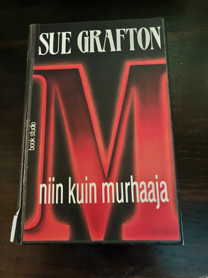 Sue Grafton : M niin kuin murhaaja